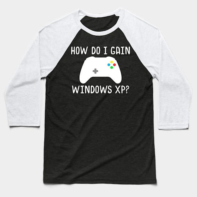 How Do I Gain Windows XP Baseball T-Shirt by programmertees
